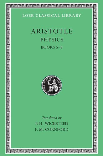 Cover for Aristotle · Physics, Volume II: Books 5–8 - Loeb Classical Library (Innbunden bok) (1934)