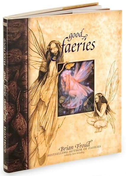 Cover for Brian Froud · Good Faeries (Innbunden bok) (1998)