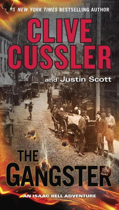 Cover for Clive Cussler · The Gangster - An Isaac Bell Adventure (Paperback Bog) (2017)