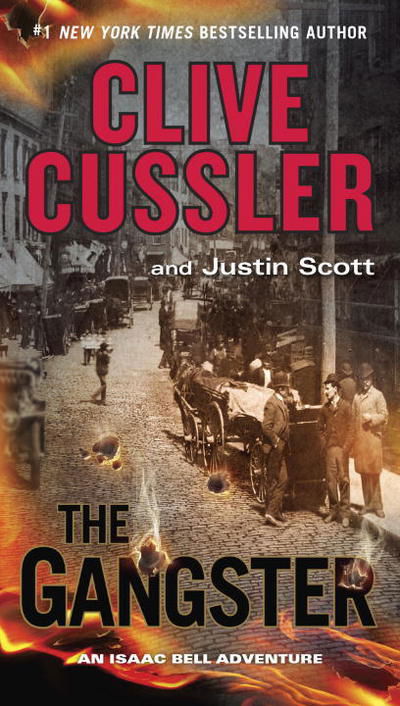 Cover for Clive Cussler · The Gangster - An Isaac Bell Adventure (Paperback Book) (2017)