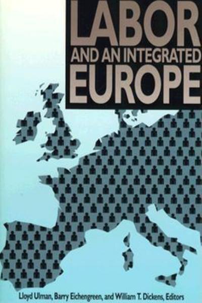 Cover for Labor and an Integrated Europe (Paperback Book) (1993)