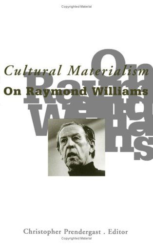 Cover for Christopher Prendergast · Cultural Materialism: On Raymond Williams (Paperback Book) (1995)