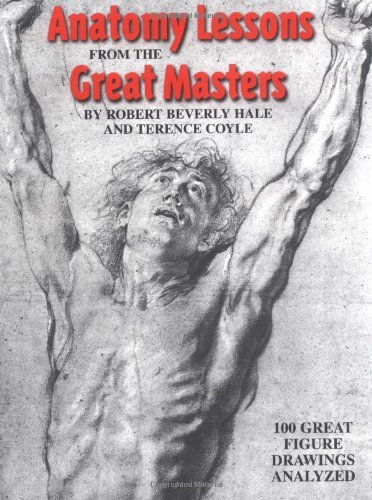 Cover for Robert Beverly Hale · Anatomy Lessons From the Great Masters: 100 Great Figure Drawings Analyzed (Pocketbok) [Reprint edition] (2000)