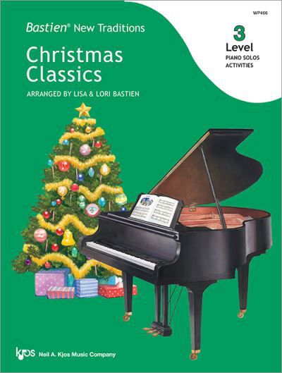 Cover for Bastien New Traditions: Christmas Classics - Level 3 (Sheet music) (2021)