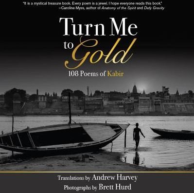 Cover for Andrew Harvey · Turn Me to Gold (Paperback Book) (2018)