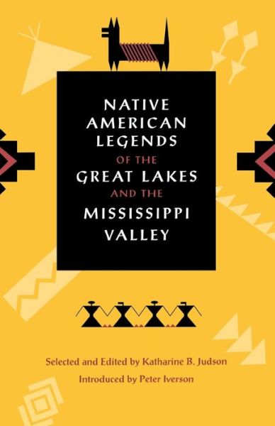 Cover for Katharine Berry Judson · Native American Legends of the Great Lakes and the Mississippi Valley (Paperback Book) (2000)