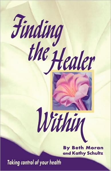 Cover for Beth Moran · Finding the Healer within (Pocketbok) (2007)