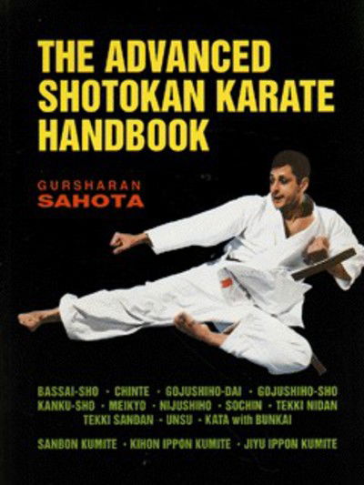 Cover for Gursharan Sahota · Advanced Shotokan Karate Handbook (Paperback Book) (1997)