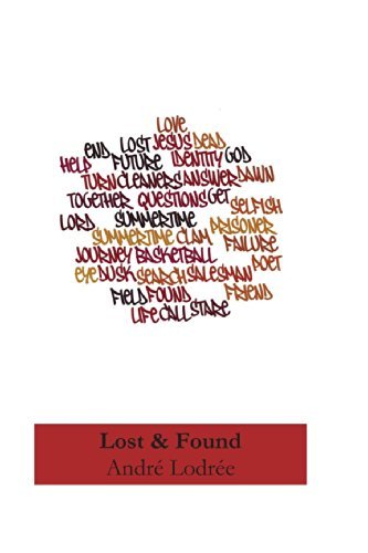 Cover for Andre N. Lodree · Lost &amp; Found (Paperback Bog) (2013)