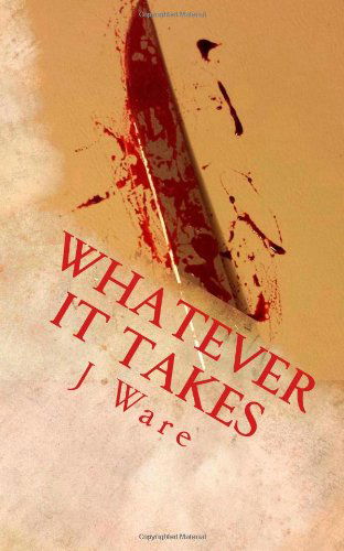 Cover for J Ware · Whatever It Takes - Family Affairs (Paperback Book) (2014)