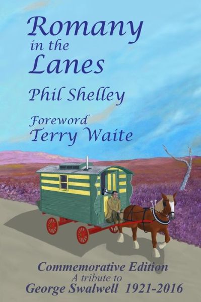 Cover for Phil Shelley · Romany in the Lanes - Commemorative Edition (Taschenbuch) (2016)