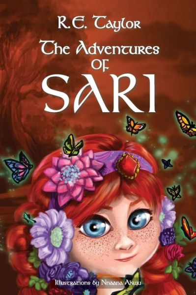 Cover for R. E. Taylor · The Adventures of Sari (Paperback Book) (2015)