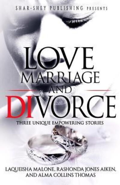 Cover for Rashonda J Aiken · Love, Marriage, and Divorce (Paperback Book) (2016)