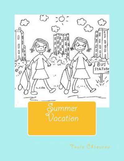 Cover for Toula Chtourou · Summer Vacation (Paperback Book) (2016)
