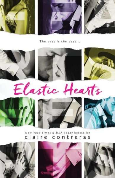 Cover for Claire Contreras · Elastic Hearts (Paperback Book) (2017)