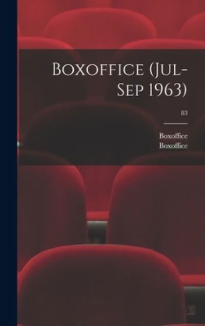 Cover for Boxoffice · Boxoffice (Jul-Sep 1963); 83 (Innbunden bok) (2021)