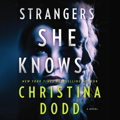 Cover for Christina Dodd · Strangers She Knows The Cape Charade Series, book 3 (Płyta CD z plikami MP3) (2019)