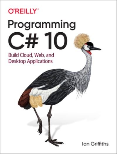 Cover for Ian Griffiths · Programming C# 10: Build Cloud, Web, and Desktop Applications (Taschenbuch) (2022)