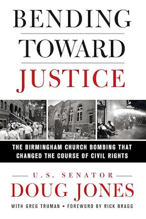 Cover for Doug Jones · Bending Toward Justice (Bok) (2019)