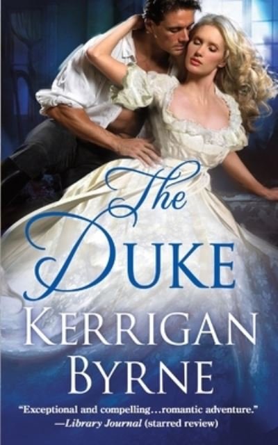 Cover for Kerrigan Byrne · The Duke - Victorian Rebels (Paperback Book) (2017)