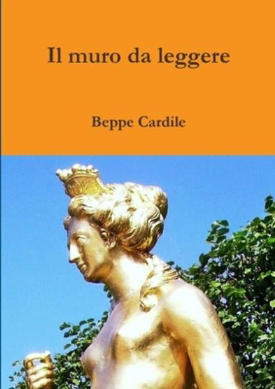 Cover for Beppe Cardile · Muro Da Leggere (Buch) (2009)