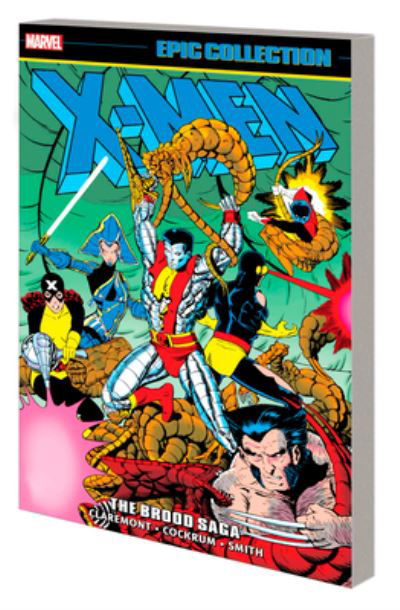 Cover for Chris Claremont · X-men Epic Collection: The Brood Saga (Paperback Bog) (2023)