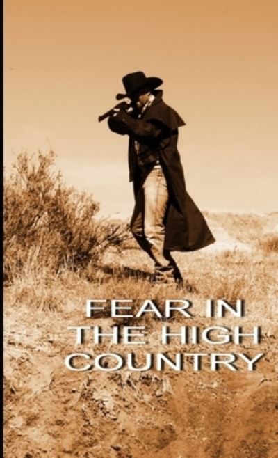 Cover for Haywood · Fear in the High Country (Book) (2014)