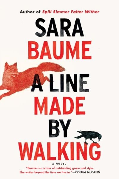 Cover for Sara Baume · A Line Made By Walking (Paperback Bog) (2018)