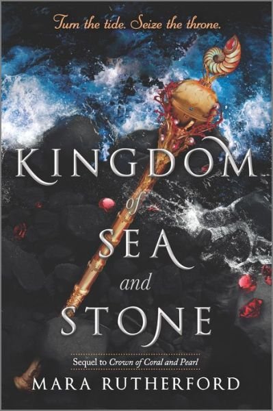 Cover for Mara Rutherford · Kingdom of Sea and Stone - Crown of Coral and Pearl series (Paperback Bog) [First Time Trade edition] (2021)