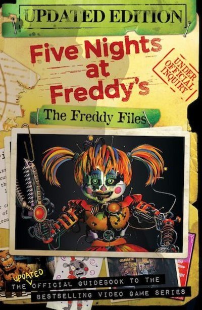 The Freddy Files: Updated Edition (Five Nights At Freddy's) - Five Nights at Freddy's - Scott Cawthon - Libros - Scholastic US - 9781338563818 - 4 de julio de 2019