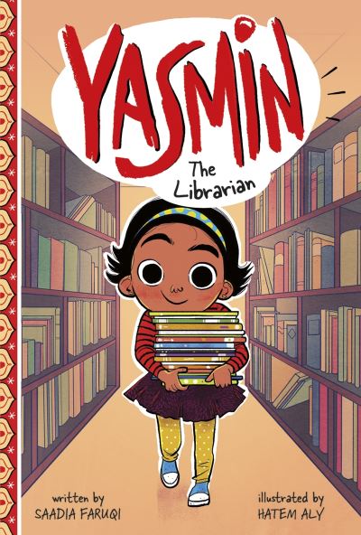 Yasmin the Librarian - Yasmin - Saadia Faruqi - Books - Capstone Global Library Ltd - 9781398215818 - October 28, 2021