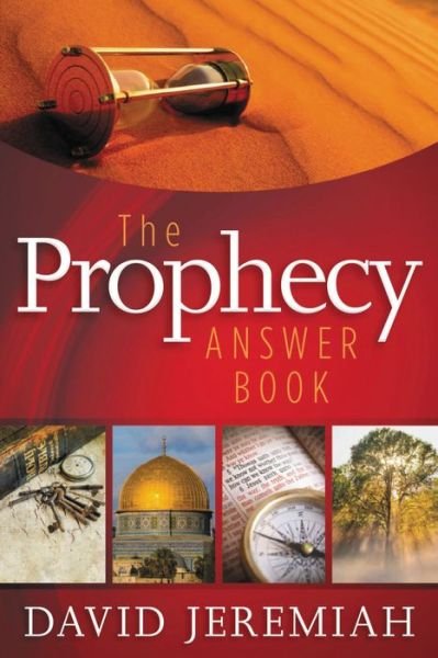Cover for Dr. David Jeremiah · The Prophecy Answer Book - Answer Book Series (Gebundenes Buch) (2010)