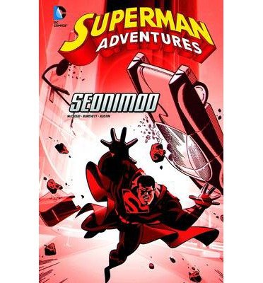 Cover for Scott McCloud · Seonimod - Superman Adventures (Hardcover Book) (2013)