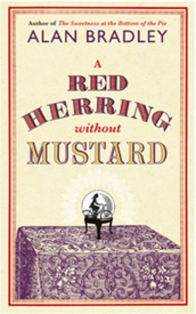 Cover for Alan Bradley · Red Herring without Mustard (Bound Book) [1st edition] (2011)