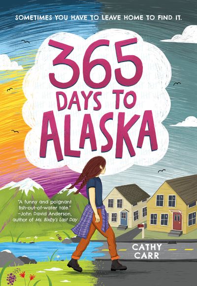 Cover for Cathy Carr · 365 Days to Alaska (Paperback Bog) (2024)