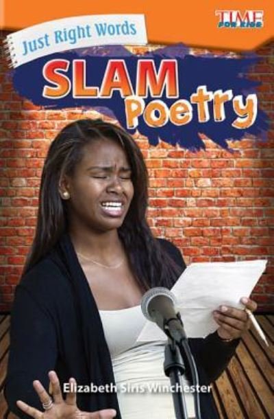 Cover for Elizabeth Siris Winchester · Just Right Words: Slam Poetry (Paperback Book) (2017)