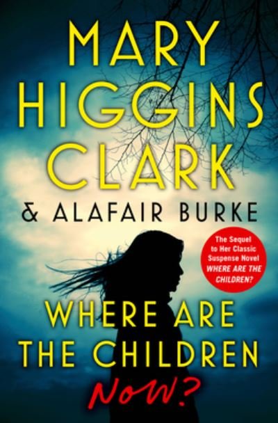 Cover for Mary Higgins Clark · Where Are the Children Now? (N/A) (2023)
