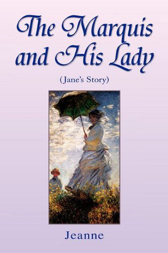 Cover for Jeanne · The Marquis and His Lady (Pocketbok) (2009)