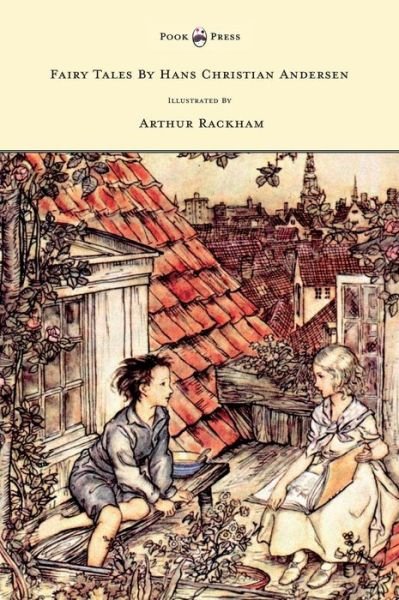 Cover for Hans Christian Andersen · Fairy Tales By Hans Christian Andersen Illustrated By Arthur Rackham (Hardcover bog) (2010)