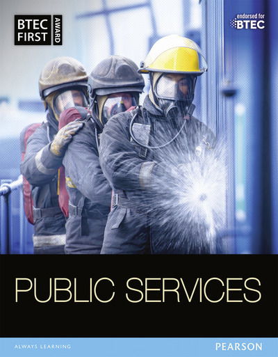Cover for Debra Gray · BTEC First in Public Services Student Book - BTEC First Public Services 2014 (Paperback Book) (2014)