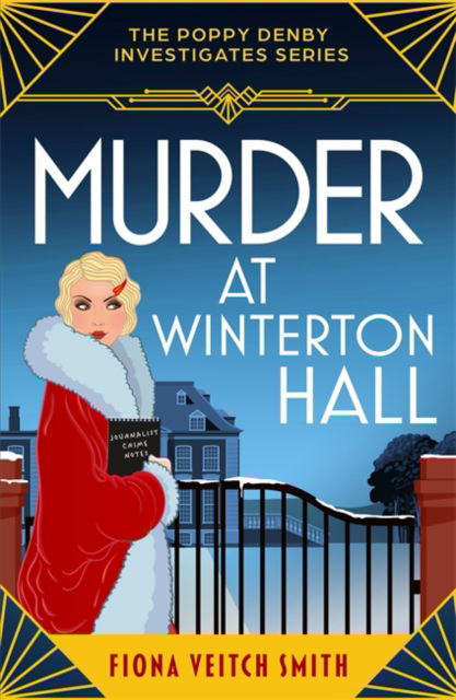 Cover for Fiona Veitch Smith · Murder at Winterton Hall: An utterly addictive and unputdownable cozy Golden Age murder mystery (Taschenbuch) (2024)