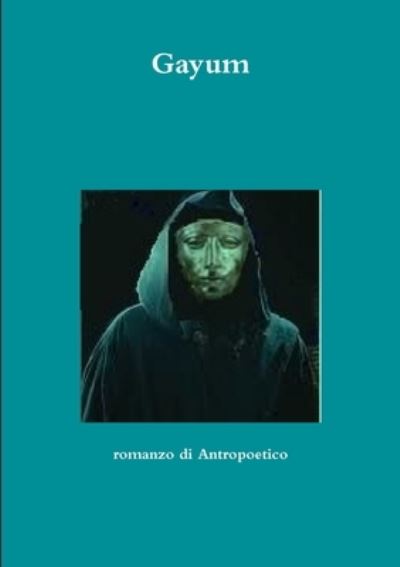 Cover for Antro Poetico · Gayum (Book) (2012)