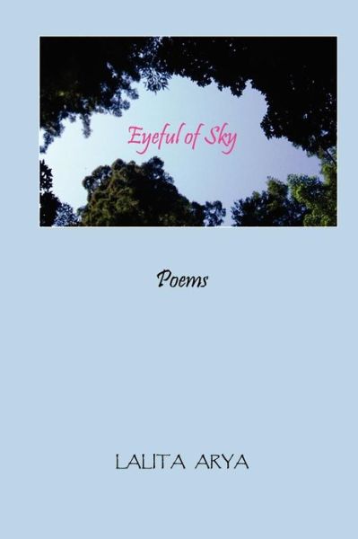 Cover for Lalita G Arya · Eyeful of Sky: Poems (Paperback Book) (2012)