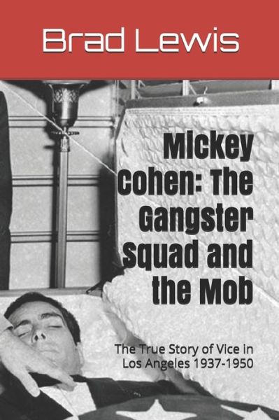 Cover for Brad Lewis · Mickey Cohen (Paperback Book) (2012)