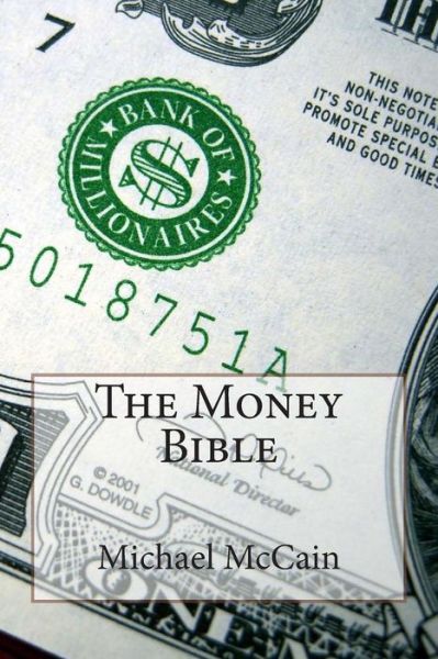 Cover for Michael Mccain · The Money Bible (Paperback Book) (2013)