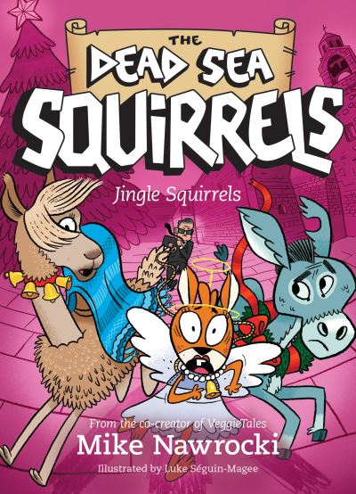 Jingle Squirrels - Mike Nawrocki - Książki - Tyndale House Publishers - 9781496449818 - 5 października 2021