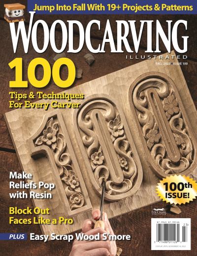 Cover for Editors of Woodcarving Illustrated · Woodcarving Illustrated Issue 100 Fall 2022 (Book) (2022)