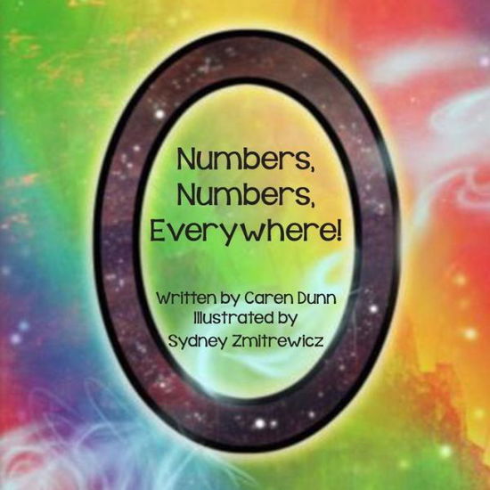 Cover for Caren Alcala Dunn · Numbers, Numbers Everywhere! (Paperback Book) (2014)