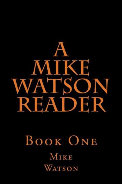 Cover for Stephen Glover · A Mike Watson Reader (Pocketbok) (2014)