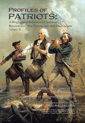 Cover for Moira Ann Jacobs · Profiles of Patriots (Gebundenes Buch) (2016)